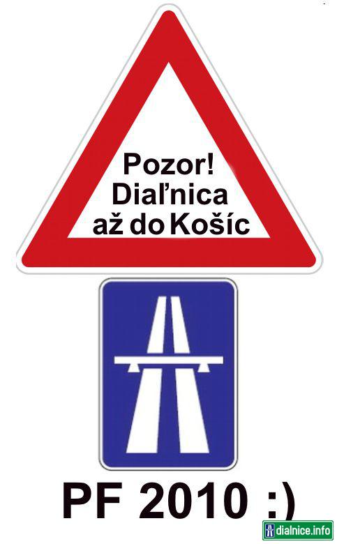 Pozor dialnica az do Kosic